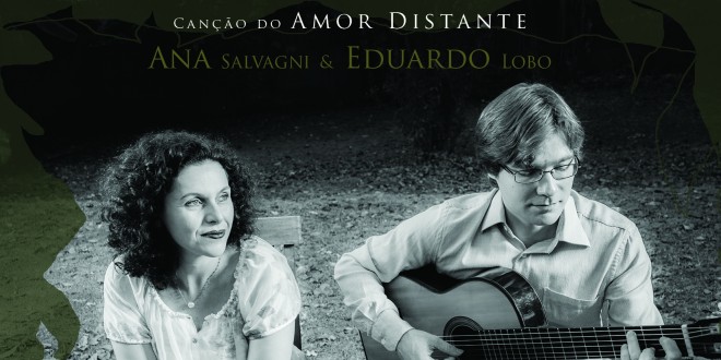 O amor ausente e Hilda Hilst estão no CD que Ana Salvagni e Eduardo Lobo lançam hoje, feito por financiamento coletivo