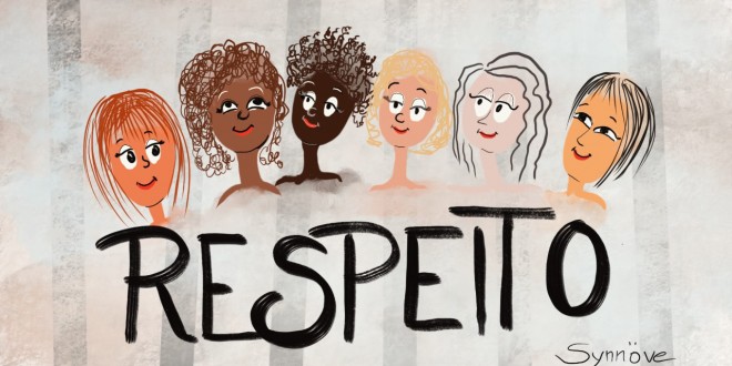 Respeito e Igualdade! Por Synnöve Hilkner