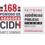 Próximo período de audiências públicas na CIDH será em maio em Santo Domingo