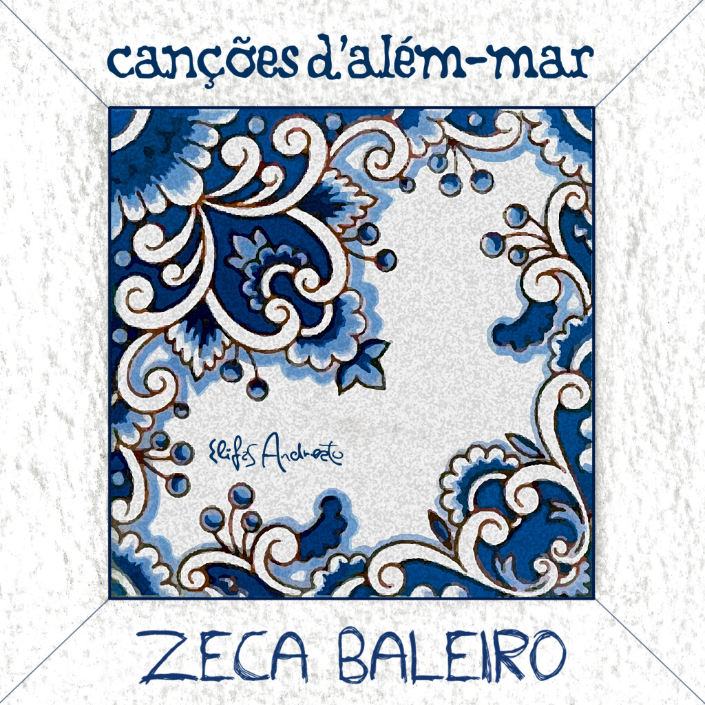 Capa do novo álbum de Zeca, com arte do mestre Elifas Andreato