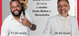 Anelo celebra 26 anos com shows de  Dudu Nobre e Wilson Simoninha